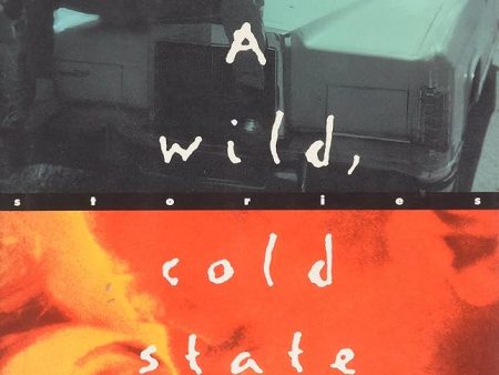 Wild, Cold State Online Hot Sale