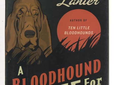 A Bloodhound to Die For For Cheap