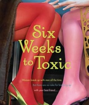 Six Weeks to Toxic For Sale